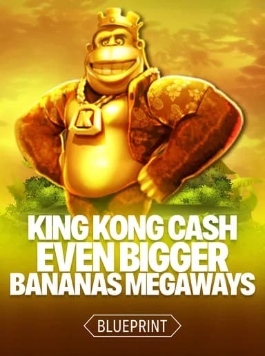 King Kong Cash Even Bigger Bananas Megaways