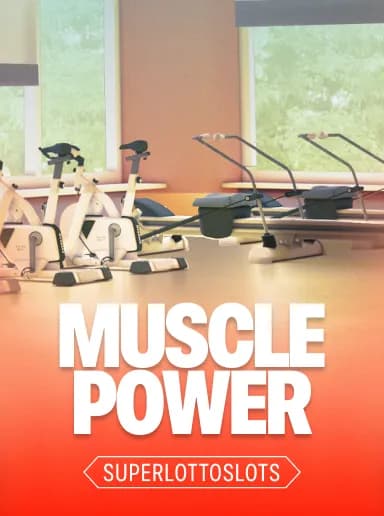 Muscle Power