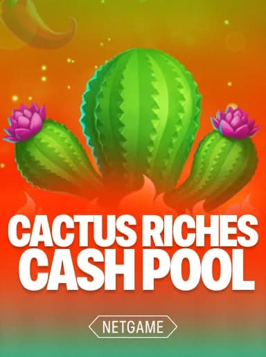 Cactus Riches: Cash Pool