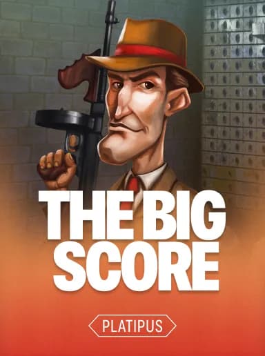 The Big Score