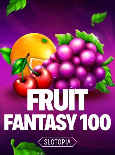 Fruit Fantasy 100