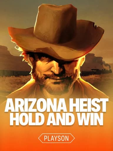 Arizona Heist: Hold and Win