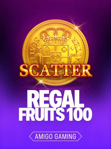 Regal Fruits 100