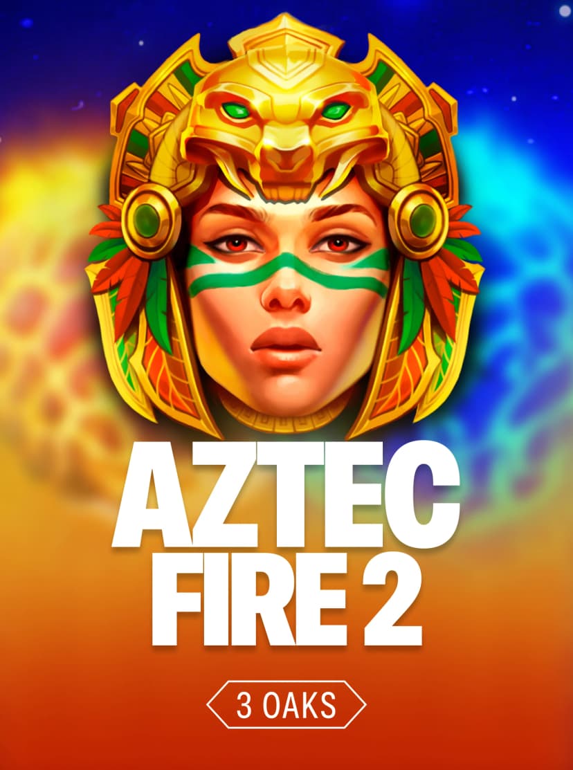 Aztec Fire 2