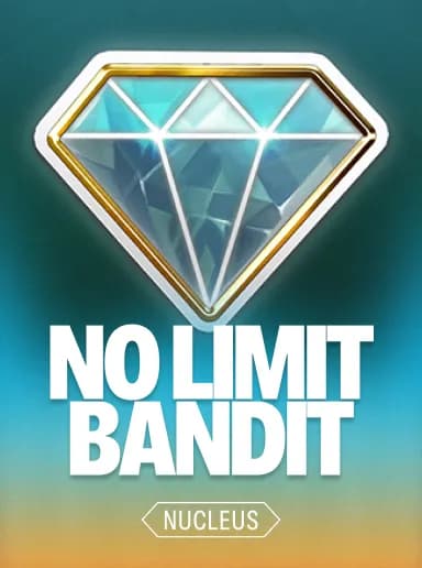 No Limit Bandit