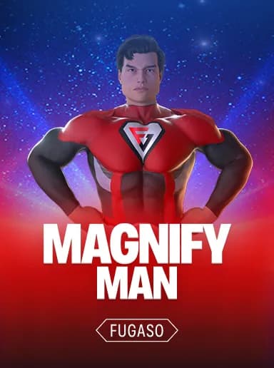 Magnify Man