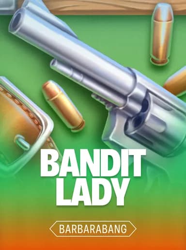 Bandit Lady